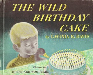 <i>The Wild Birthday Cake</i> 1949 book by Lavinia R. Davis