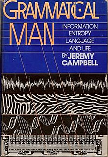 <i>Grammatical Man</i> book by Jeremy Campbell