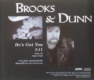 <span class="mw-page-title-main">He's Got You</span> 1997 single by Brooks & Dunn
