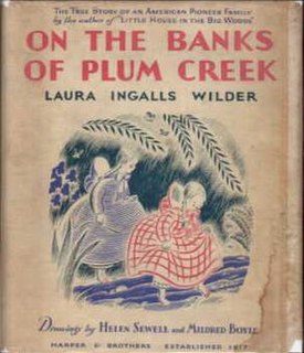 <i>On the Banks of Plum Creek</i> American childrens novel, 1937, fourth in the Little House series