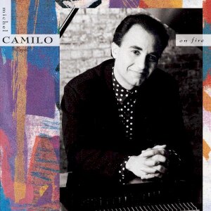 Michel Camilo Album On Fire