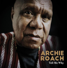 Скажи мне, почему, автор Archie Roach.png 