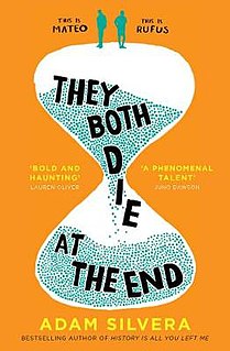 <i>They Both Die at the End</i> 2017 young adult novel