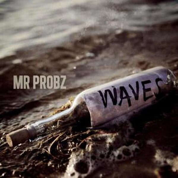 Waves (Mr. Probz song)