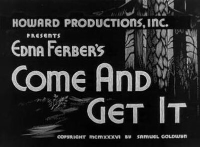 Come and Get It (1936 film)