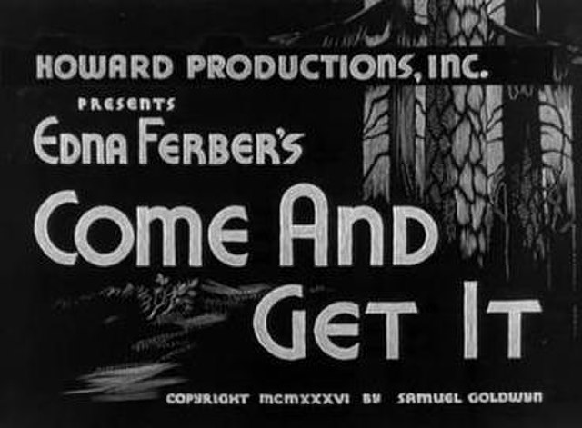 Come and Get It (1936 film)