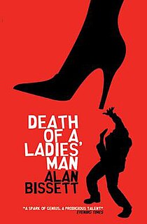 <i>Death of a Ladies Man</i> (novel) 2009 novel by Alan Bissett