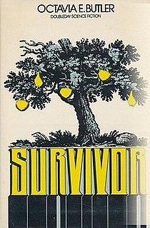 <i>Survivor</i> (Octavia Butler novel) 1978 novel by Octavia E. Butler