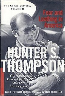 <i>Fear and Loathing in America</i> book by Hunter S. Thompson