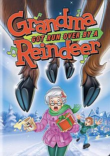 Grandma Got Run Over by a Reindeer.jpg