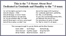 The Secret About Box debuted as an Easter egg in System 7.0, with the Blue Meanies credits. Secret About Box from System 7.0.png