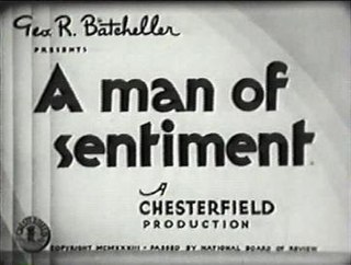 <i>A Man of Sentiment</i> 1933 film by Richard Thorpe