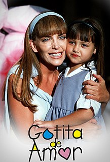 <i>Gotita de amor</i> Television series