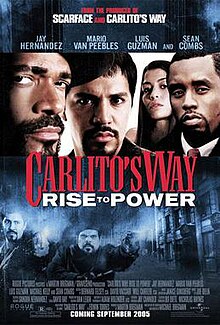 Carlitos way rise to power.jpg