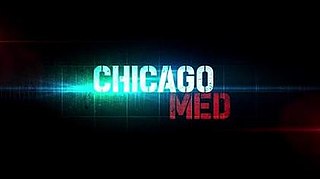 <i>Chicago Med</i> 2015 American medical drama television series