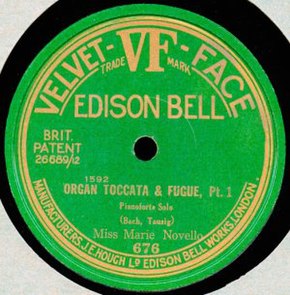 Edison Bell Velvet Face (VF) recording No. 676 (part 1): Marie Novello's performance of Tausig's arrangement of BWV 565. The VF series with a bright green label ran from 1925 to 1927. Edison VF 676 recording of Marie Novello's performance of Tausig's arrangement of BWV 565 (part 1).jpg