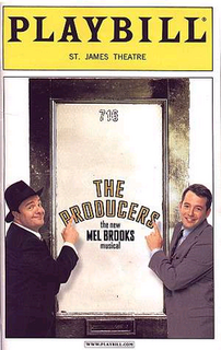 <i>The Producers</i> (musical) 2001 musical written by Mel Brooks