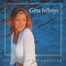 Somebody's Daughter by Gina Jeffreys.jpg