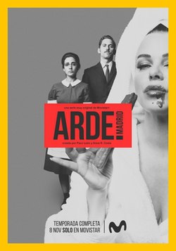 Arde Madrid - Official poster. Movistar+.jpg