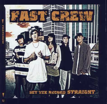 Fast Crew - Задайте записа Straight.png