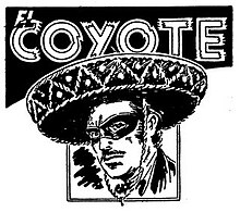 El Coyote (from Ediciones Cliper)illustrated by Francisco Batet, 1946