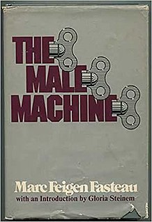 The Male Machine