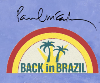 <span class="mw-page-title-main">Back in Brazil</span> 2018 promotional single by Paul McCartney