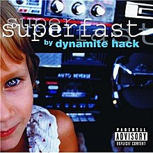 Superfast Dynamite Hack Album Wikipedia