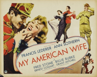 <i>My American Wife</i> (1936 film) 1936 film by Harold Young