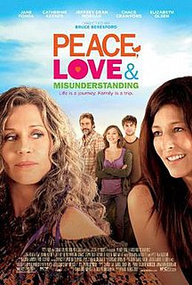 <i>Peace, Love & Misunderstanding</i> 2011 American film