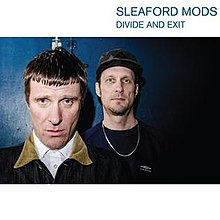 Sleaford Mods «Divide and Exit» альбомының мұқабасы (2014) .jpg
