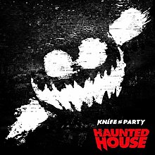 Knife Party - Haunted House (EP).jpg