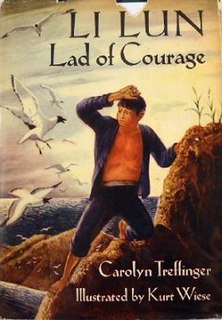 <i>Li Lun, Lad of Courage</i>