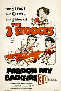 <i>Pardon My Backfire</i> 1953 film by Jules White