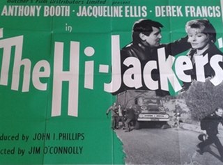 <i>The Hi-Jackers</i> 1963 British film by Jim OConnolly