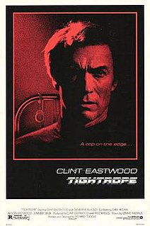 <i>Tightrope</i> (film) 1984 film by Clint Eastwood, Richard Tuggle