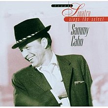 Sinatra, Sammy Cahn.jpg şarkısını söylüyor