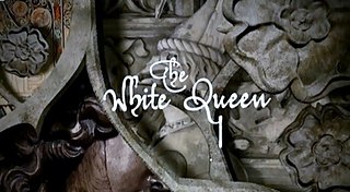 <i>The White Queen</i> (TV series) British historical drama television series