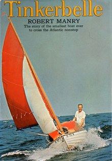 Robert Manry on his small sailboat named Tinkerbelle