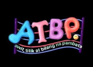 <i>ATBP: Awit, Titik at Bilang na Pambata</i> Philippine childrens television series