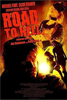 <i>Road to Hell</i> (film) 2008 American film