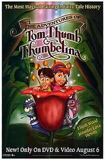<i>The Adventures of Tom Thumb and Thumbelina</i> 2002 animated film by Glenn Chaika