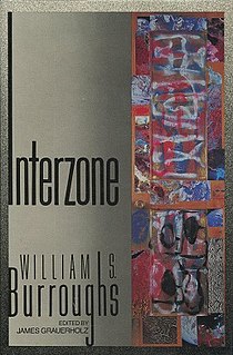 <i>Interzone</i> (book) Collection of short stories by William S. Burroughs
