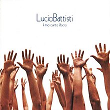 Lucio Battisti - Il mio canto libero.jpg