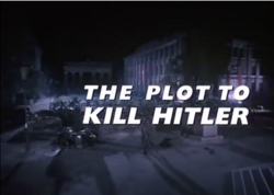 Děj zabít Hitlera (1990 TV) .png