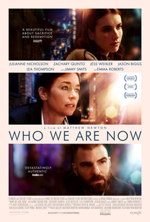 <i>Who We Are Now</i> 2017 American film