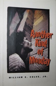 William E. Coles - Another Kind of Monday.jpeg