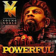 Young Noble - Powerful in 2016.jpg