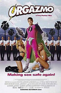 <i>Orgazmo</i> 1997 film by Trey Parker