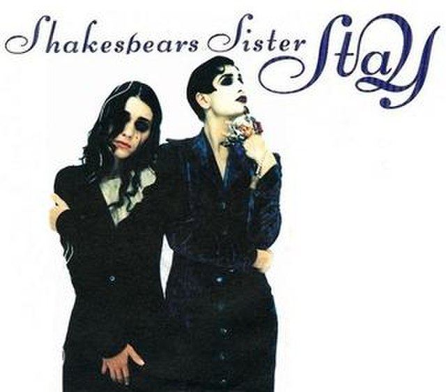Stay (Shakespears Sister song)